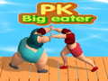 게임 PK Big eater 