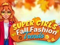 게임 Super Girls Fall Fashion Trends