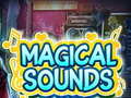 게임 Magical Sounds