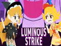 게임 Luminous Strike