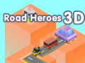 게임 Road Heroes 3D