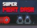 게임 Super Meat Dash