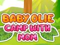 게임 Baby Olie Camp with Mom