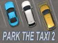 게임 Park The Taxi 2