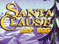 게임 Santa Claus Lay Egg