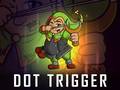 게임 Dot Trigger