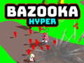 게임 Bazooka Hyper