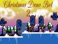 게임 Christmas Deno Bot 2