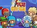 게임 You Hit Me!