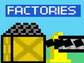 게임 Factories