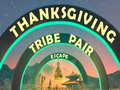 게임 Thanksgiving Tribe Pair Escape