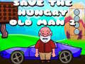 게임 Save The Hungry Old Man 2