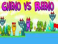 게임 Cheno vs Reeno