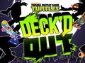 게임 Teenage Mutant Ninja Turtles Deck'd Out