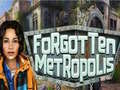 게임 Forgotten Metropolis