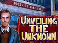 게임 Unveiling the Unknown