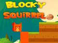 게임 Blocky Squirrel