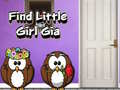 게임 Find Little Girl Gia