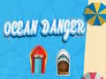 게임 Ocean Danger