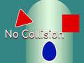 게임 Without Collision