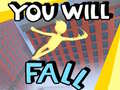 게임 You Will Fall