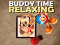 게임 Buddy Relaxing Time