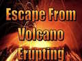 게임 Escape From Volcano Erupting