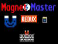 게임 Magnet Master Redux