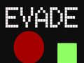 게임 Evade