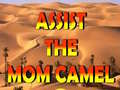 게임 Assist The Mom Camel 