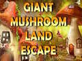 게임 Giant Mushroom Land Escape