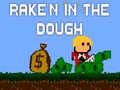 게임 Rake'n in the Dough