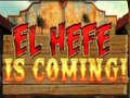 게임 El Hefe is Coming