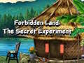 게임 Forbidden Land: The Secret Experiment