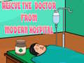 게임 Rescue The Doctor From Modern Hospital
