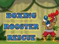 게임 Boxing Rooster Rescue