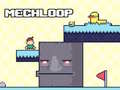 게임 MechLoop
