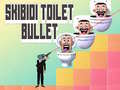 게임 Skibidi Toilet Bullet