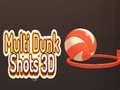 게임 Multi Dunk Shots 3D