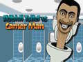게임 Skibidi Toilet vs Camer Man