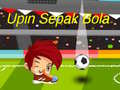 게임 Upin Ipin Sepak Bola