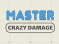 게임 Master Crazy Damage