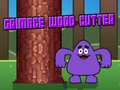 게임 Grimace Wood Cutter