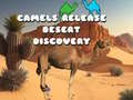 게임 Camels Release Desert Discovery