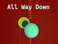 게임 All Way Down
