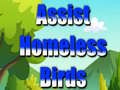 게임 Assist Homeless Birds