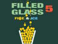 게임 Filled Glass 5 Fire & Ice