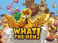 게임 What The Hen