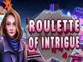 게임 Roulette of Intrigue