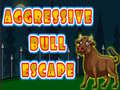게임 Aggressive Bull Escape
